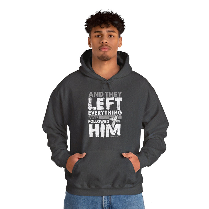 Left Everything Hoodie Hoodie   