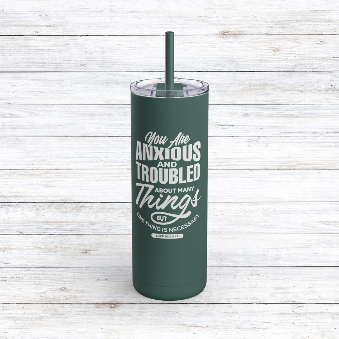 Christian Tumbler Anxious And Troubled Mug Deep Teal 20oz Matte