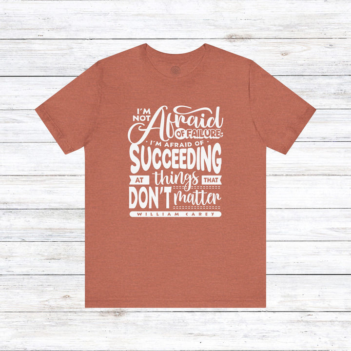 William Carey's Things That Don't Matter Unisex T-Shirt T-Shirt Heather Clay S