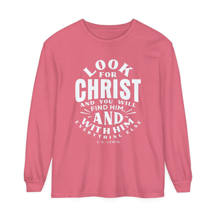 C.S. Lewis Look For Christ Long Sleeve Shirt Long-sleeve Watermelon S