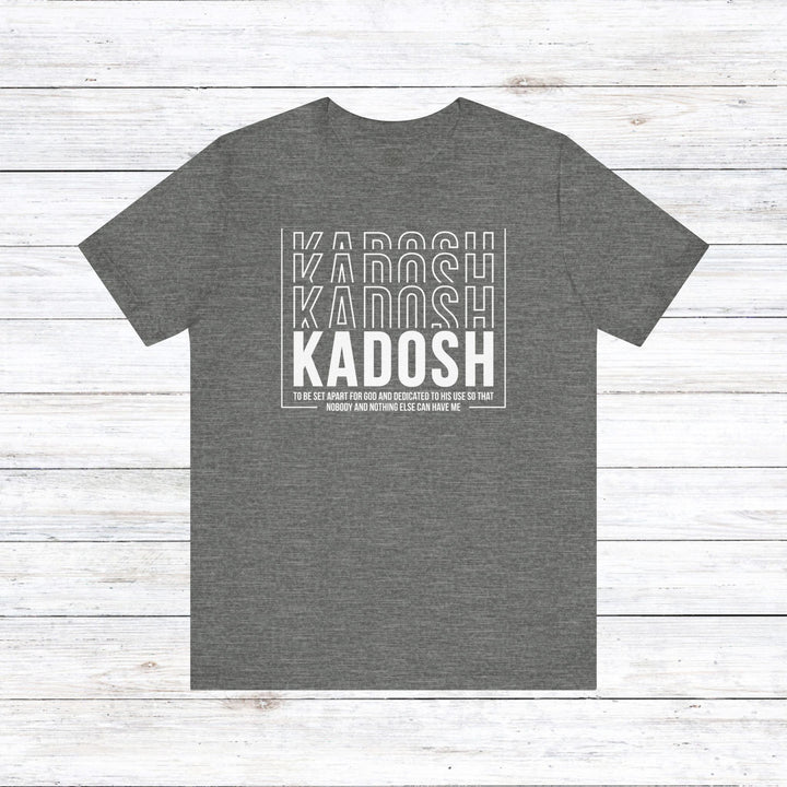 Kadosh Dedicated To His Use Unisex T-Shirt T-Shirt Deep Heather S 