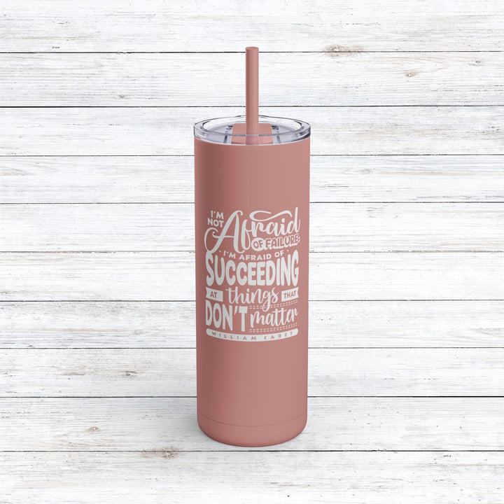 Christian Tumbler William Carey's Things That Don't Matter Mug Dusty Rose 20oz Matte