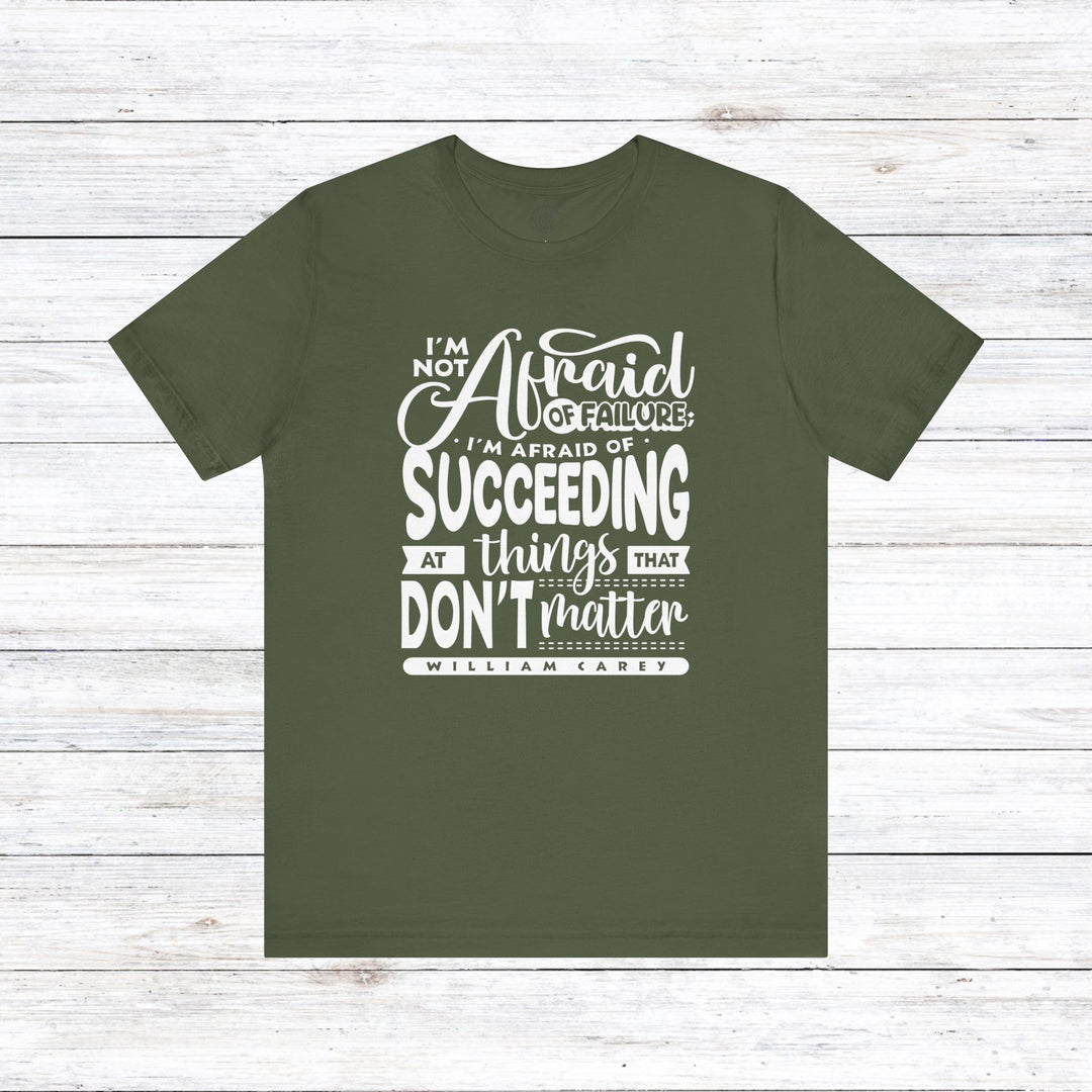 William Carey's Things That Don't Matter Unisex T-Shirt T-Shirt Military Green S