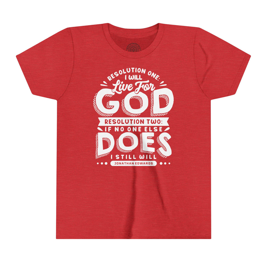 Jonathan Edwards Live For God Youth T-shirt Kids clothes Heather Red S