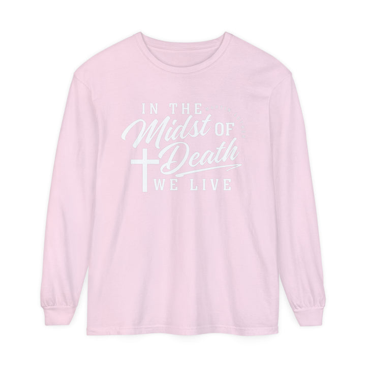Martin Luther's Midst of Death Long Sleeve Shirt Long-sleeve Blossom S