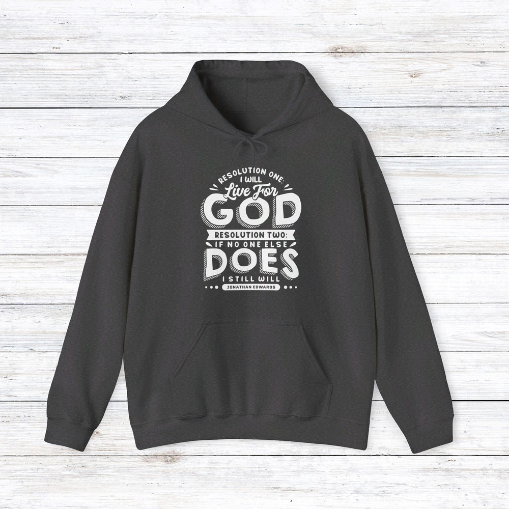 Jonathan Edwards Live For God Hoodie Hoodie Dark Heather S