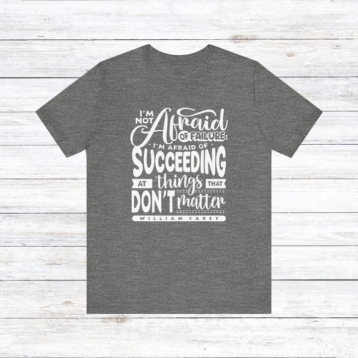 William Carey's Things That Don't Matter Unisex T-Shirt T-Shirt Deep Heather S