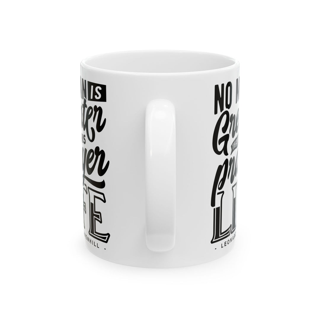 Christian Coffee Mug Leonard Ravenhill's Prayer Life Ceramic Mug