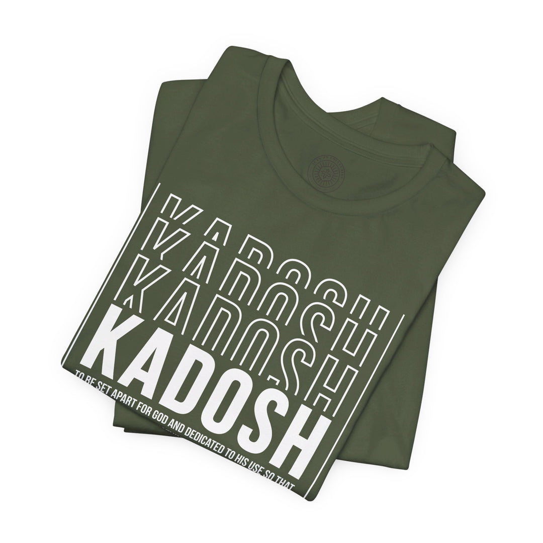 Kadosh Dedicated To His Use Unisex T-Shirt T-Shirt   