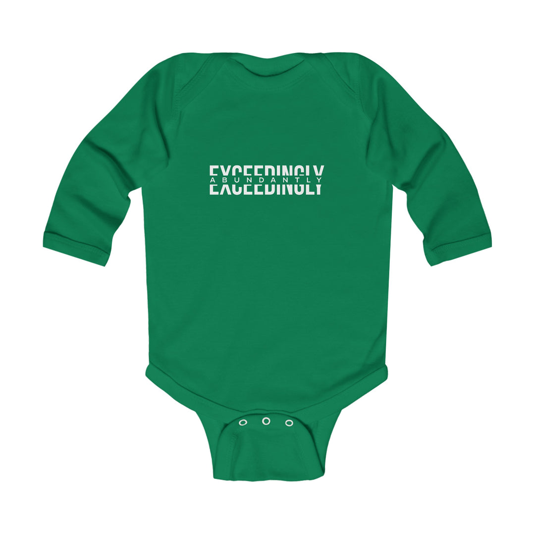 Exceedingly Abundantly Infant Long Sleeve Bodysuit Kids clothes Kelly NB (0-3M) 