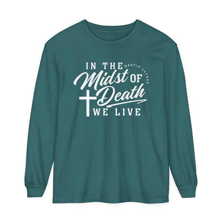 Martin Luther's Midst of Death Long Sleeve Shirt Long-sleeve Blue Spruce S