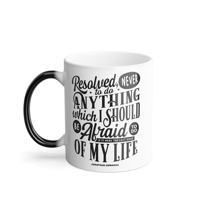 Christian Coffee Mug Jonathan Edwards Last Hour Color Morphing Mug 11oz