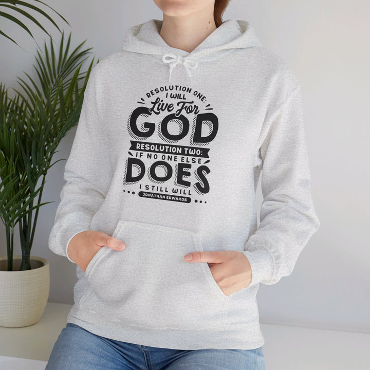Jonathan Edwards Live For God (Black Print) Hoodie Hoodie