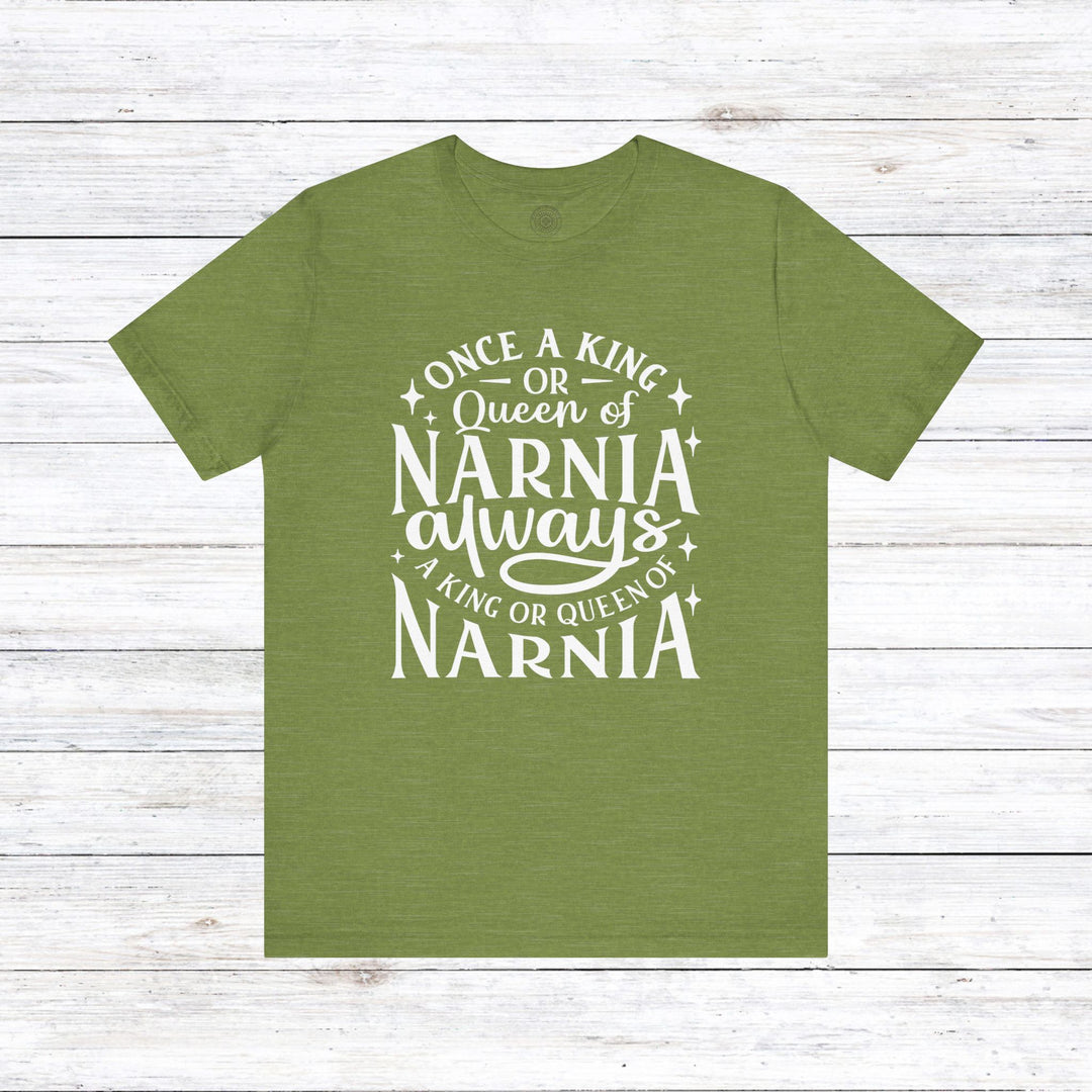 King or Queen of Narnia Unisex T-Shirt T-Shirt Heather Green S 