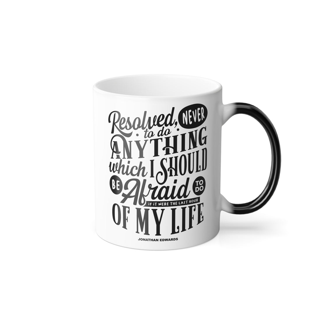 Christian Coffee Mug Jonathan Edwards Last Hour Color Morphing Mug