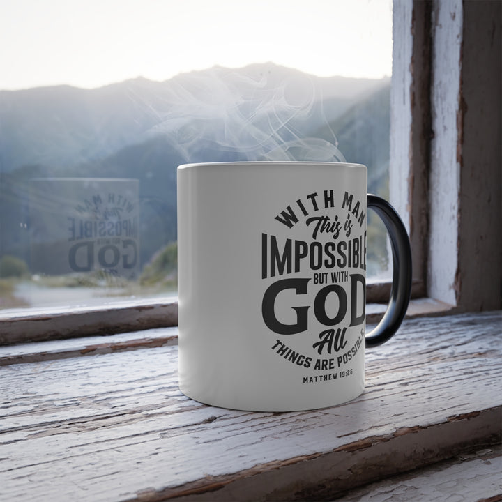 Christian Coffee Mug All Things Possible Color Morphing Mug   