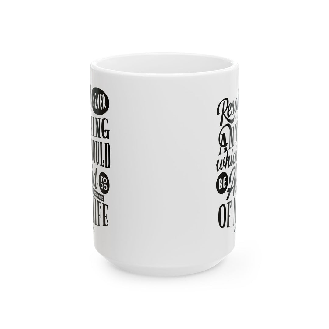 Christian Coffee Mug Jonathan Edwards Last Hour Ceramic Mug