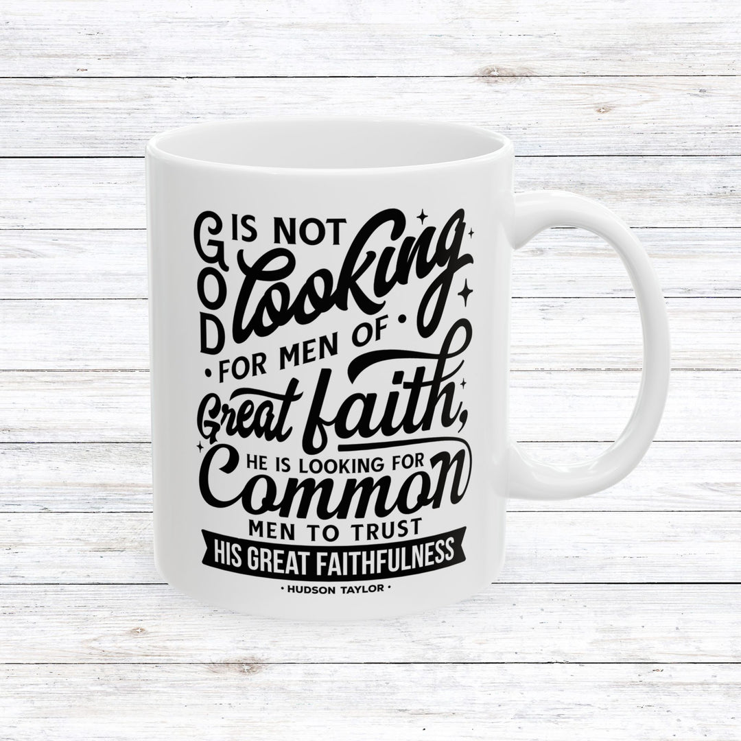 Christian Coffee Mug Hudson Taylor Common Men Ceramic Mug 11oz