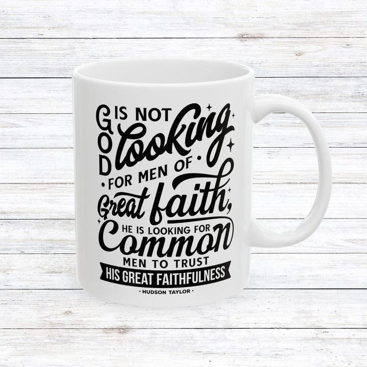 Christian Coffee Mug Hudson Taylor Common Men Ceramic Mug 11oz