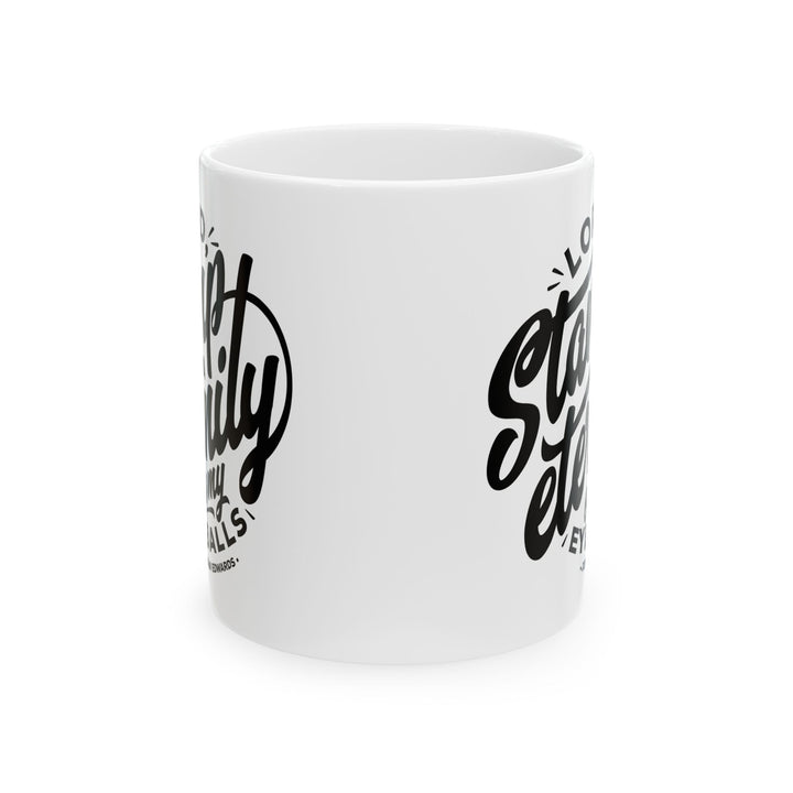 Christian Coffee Mug Jonathan Edwards Stamp Eternity Ceramic Mug
