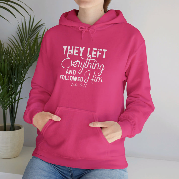 Left Everything Hoodie Hoodie   