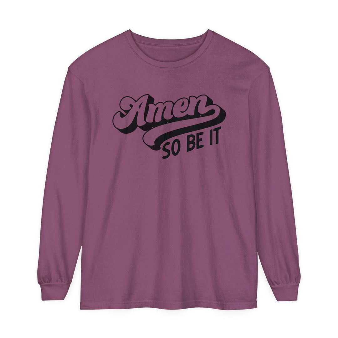 Amen So Be It Long Sleeve Shirt Long-sleeve Berry S 