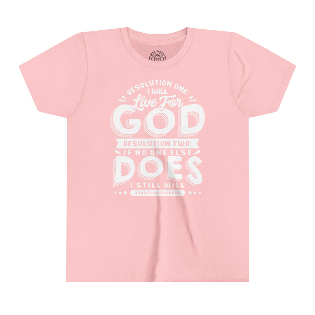 Jonathan Edwards Live For God Youth T-shirt Kids clothes Pink S