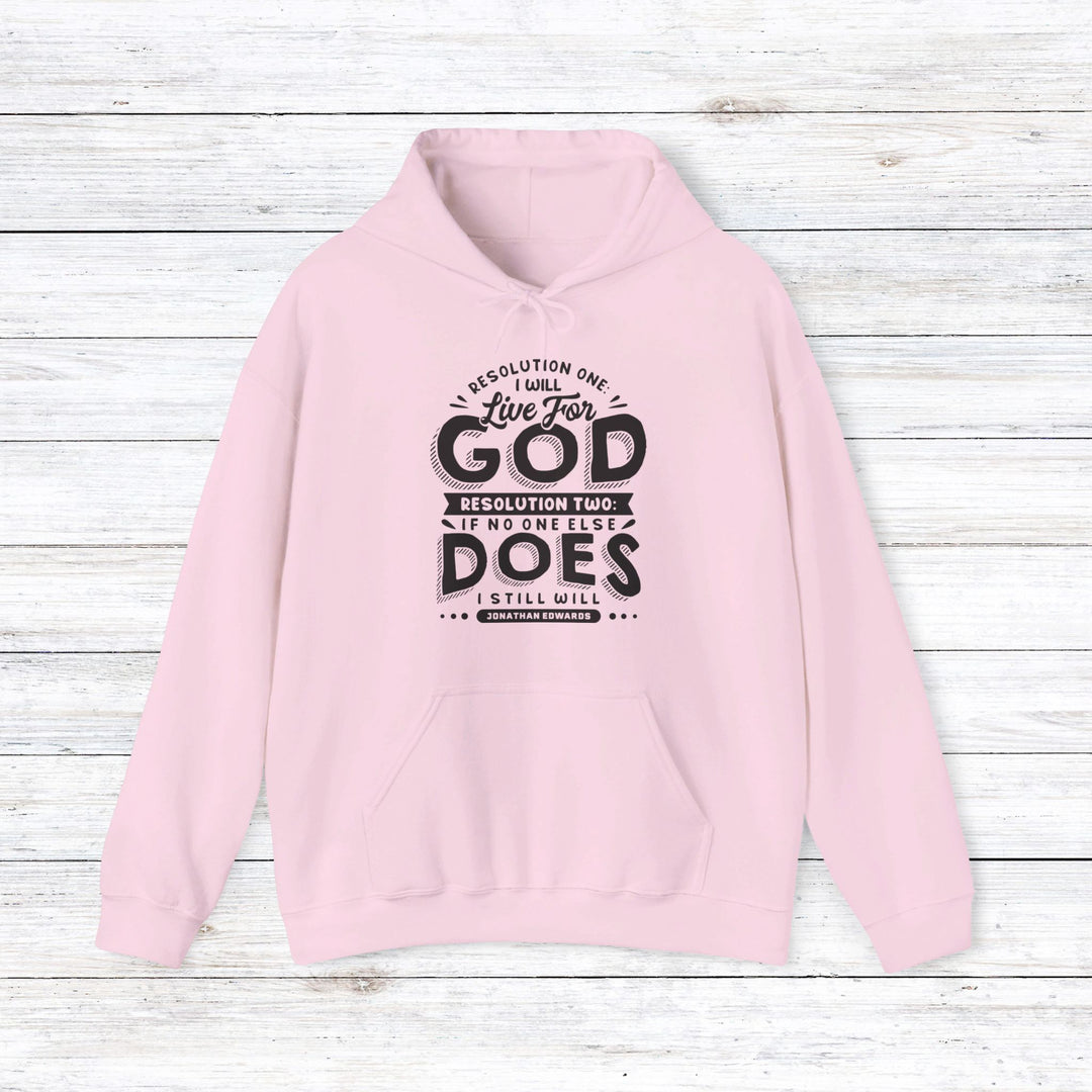Jonathan Edwards Live For God (Black Print) Hoodie Hoodie Light Pink S