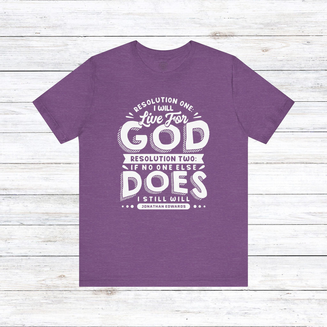 Jonathan Edwards Live For God Unisex T-Shirt T-Shirt Heather Team Purple S