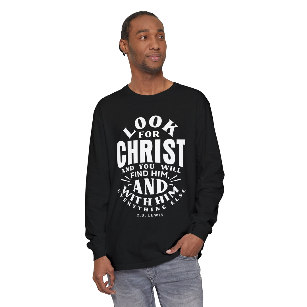 C.S. Lewis Look For Christ Long Sleeve Shirt Long-sleeve