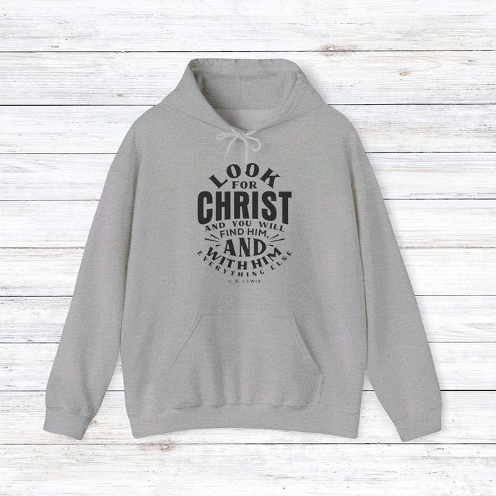 C.S. Lewis Look For Christ Hoodie Hoodie Sport Grey S