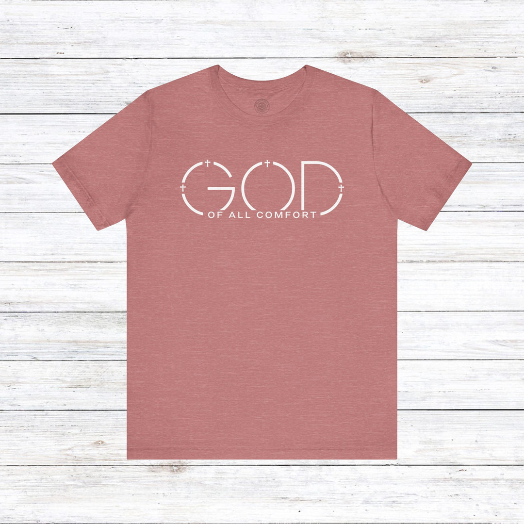 God of All Comfort Unisex T-Shirt T-Shirt Heather Mauve S 