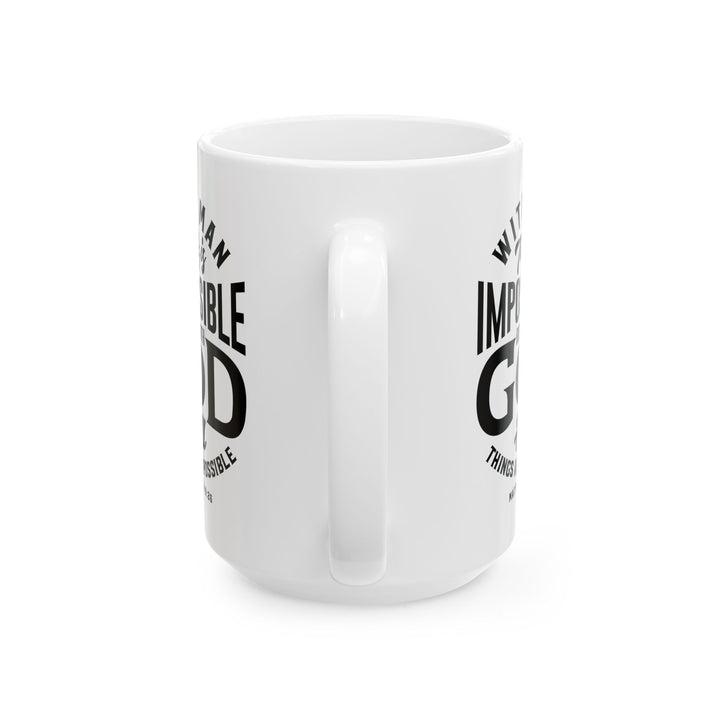 Christian Coffee Mug All Things Possible Ceramic Mug   