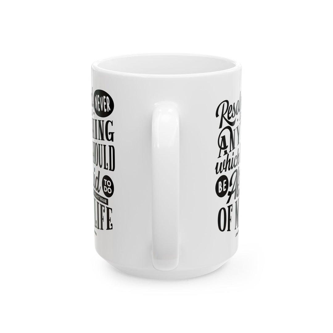 Christian Coffee Mug Jonathan Edwards Last Hour Ceramic Mug