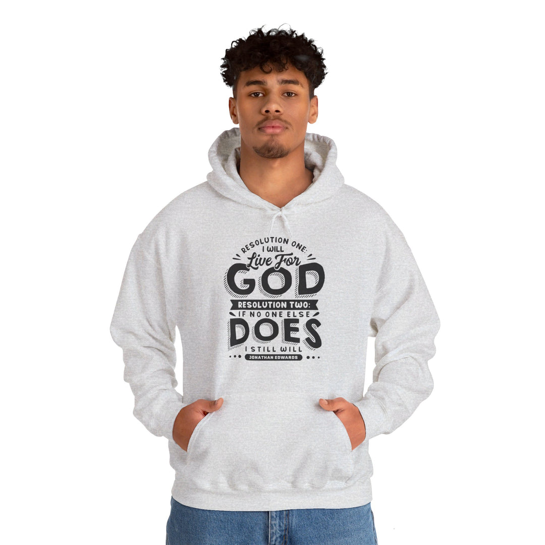 Jonathan Edwards Live For God (Black Print) Hoodie Hoodie