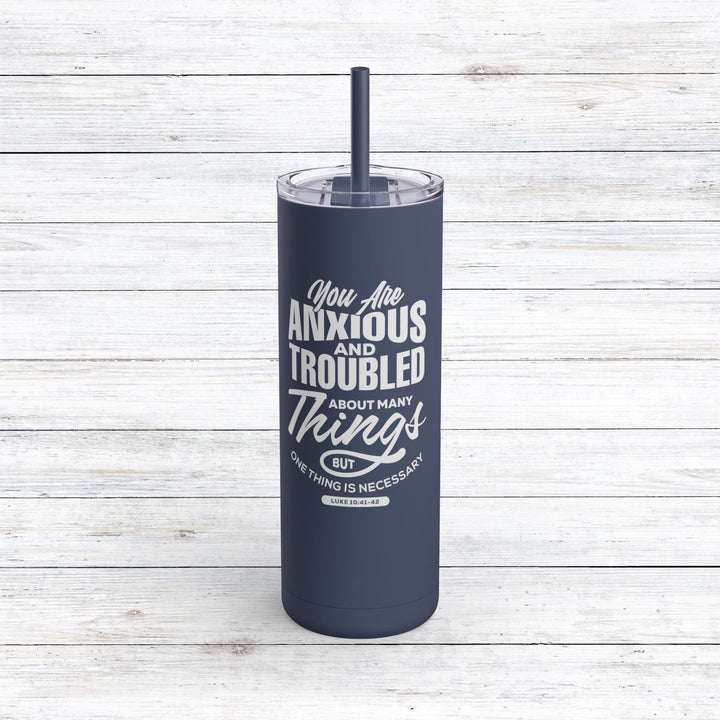 Christian Tumbler Anxious And Troubled Mug Indigo 20oz Matte