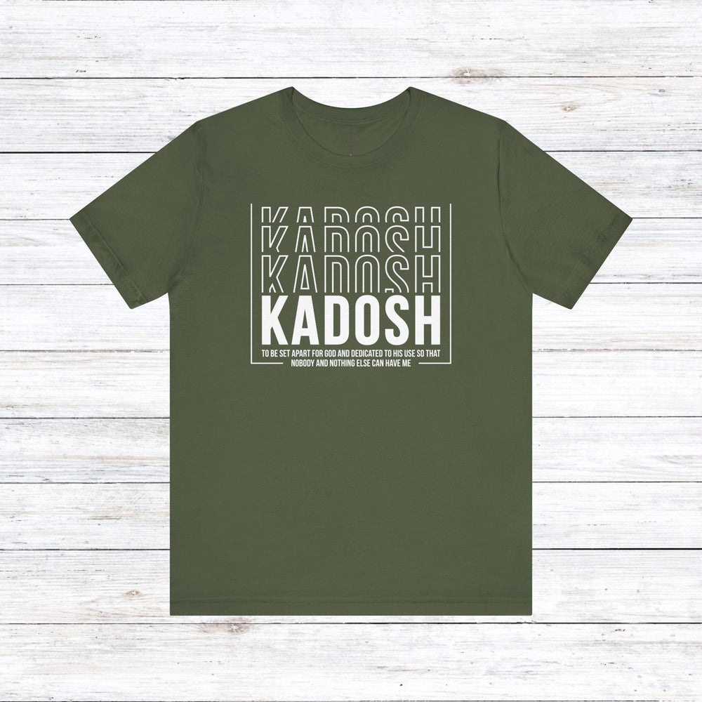 Kadosh Dedicated To His Use Unisex T-Shirt T-Shirt Military Green S 