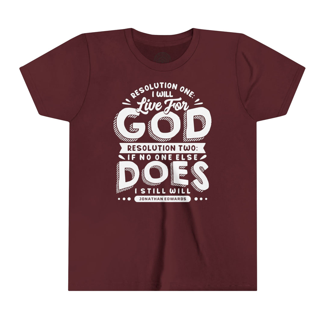 Jonathan Edwards Live For God Youth T-shirt Kids clothes Maroon S