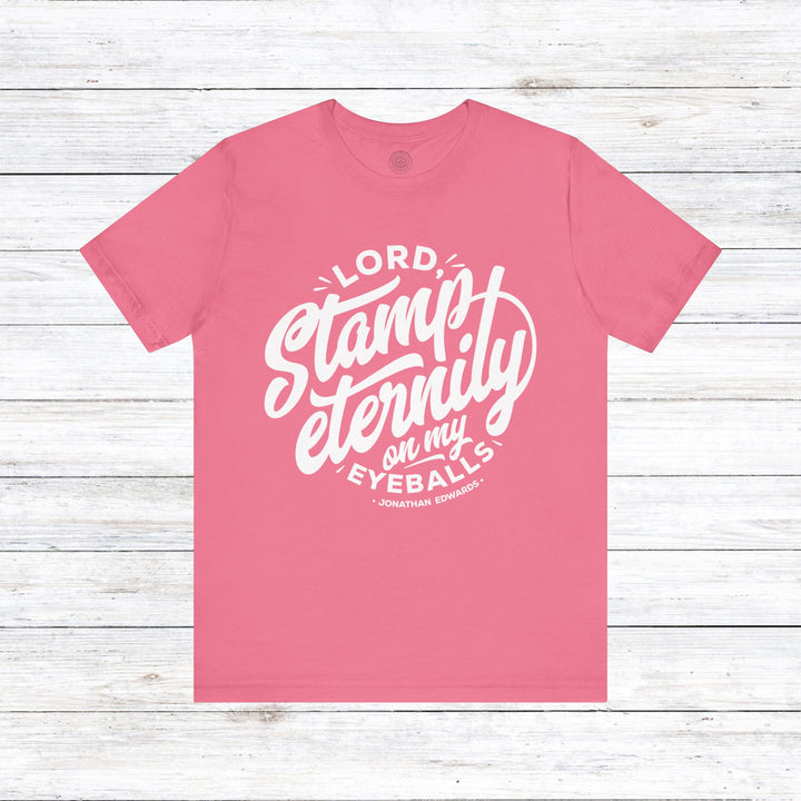 Jonathan Edwards Stamp Eternity Unisex T-Shirt T-Shirt Charity Pink S