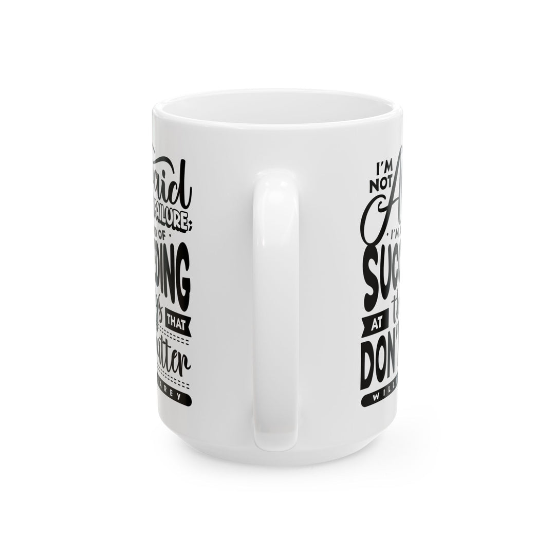Christian Coffee Mug William Carey's Things That Don't Matter Ceramic Mug