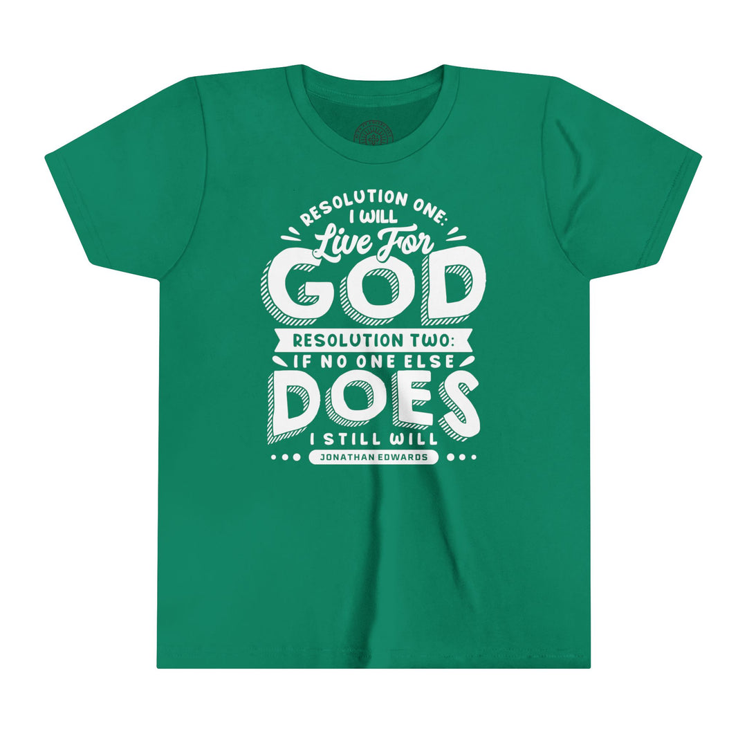 Jonathan Edwards Live For God Youth T-shirt Kids clothes Kelly S