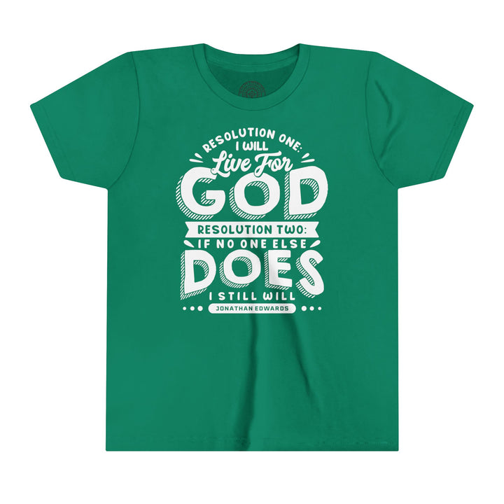 Jonathan Edwards Live For God Youth T-shirt Kids clothes Kelly S