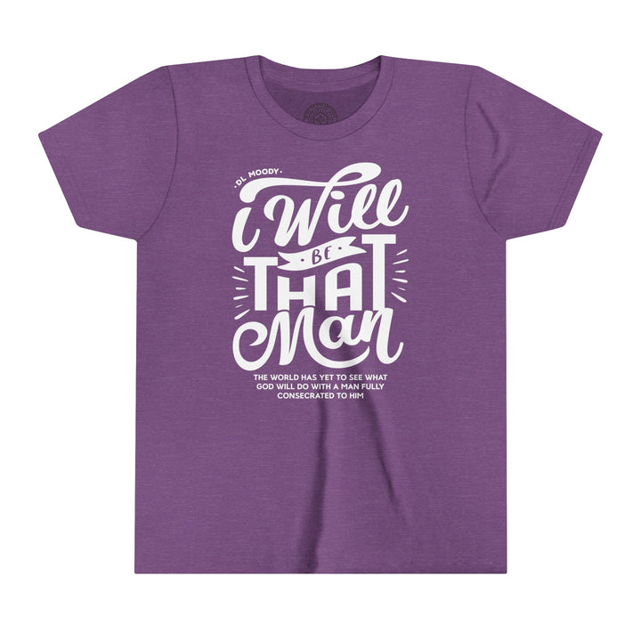 D.L. Moody's I Will Be That Man Youth T-shirt Kids clothes Heather Team Purple S