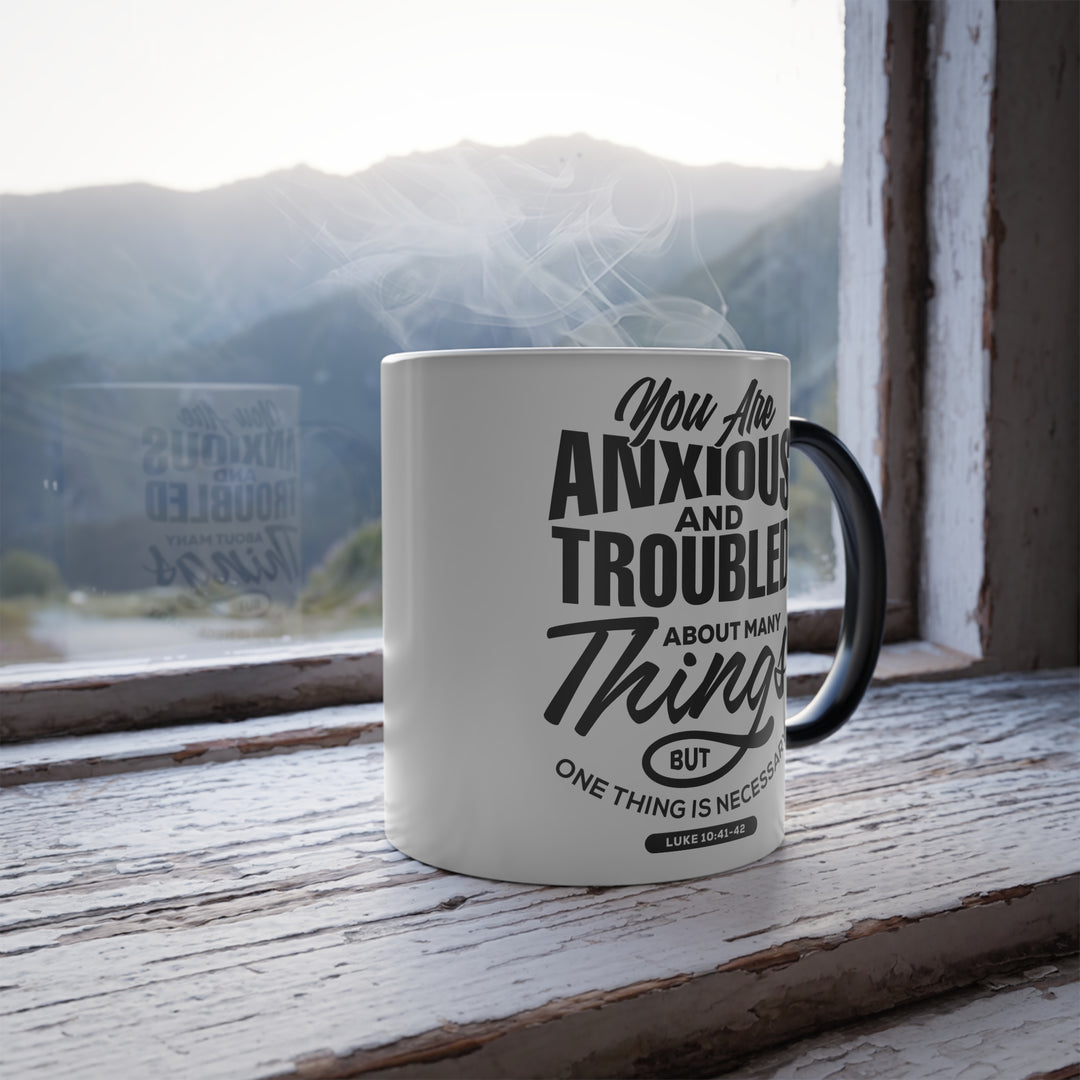 Christian Coffee Mug Anxious And Troubled Color Morphing Mug   