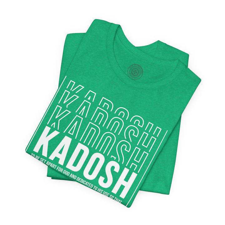 Kadosh Dedicated To His Use Unisex T-Shirt T-Shirt   