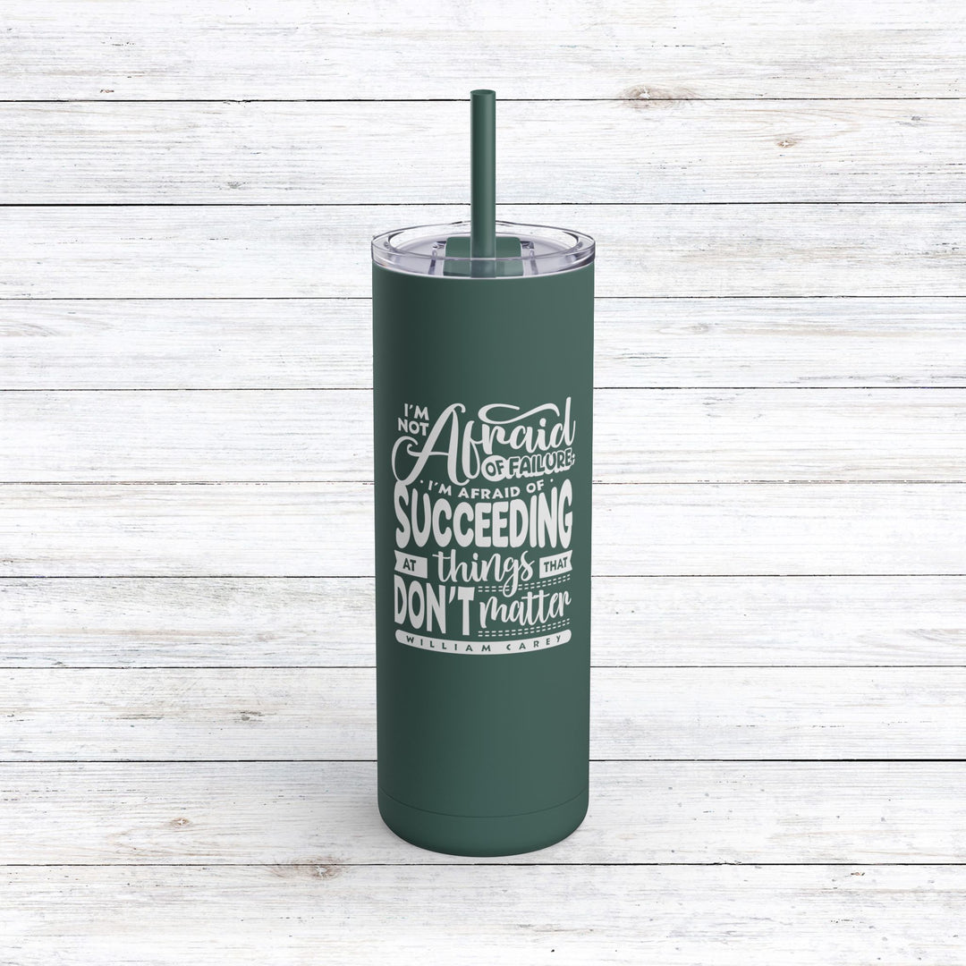 Christian Tumbler William Carey's Things That Don't Matter Mug Deep Teal 20oz Matte