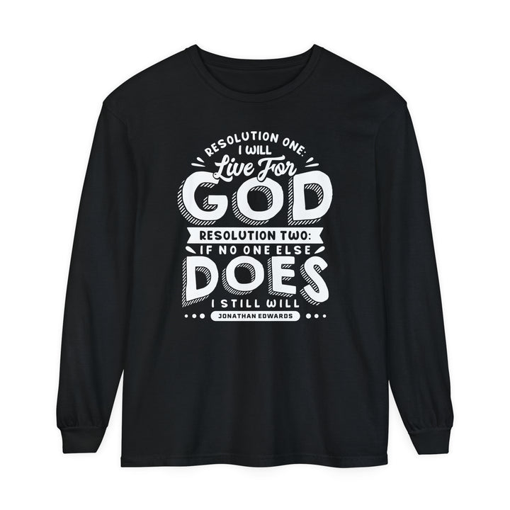 Jonathan Edwards Live For God Long Sleeve Shirt Long-sleeve Black S
