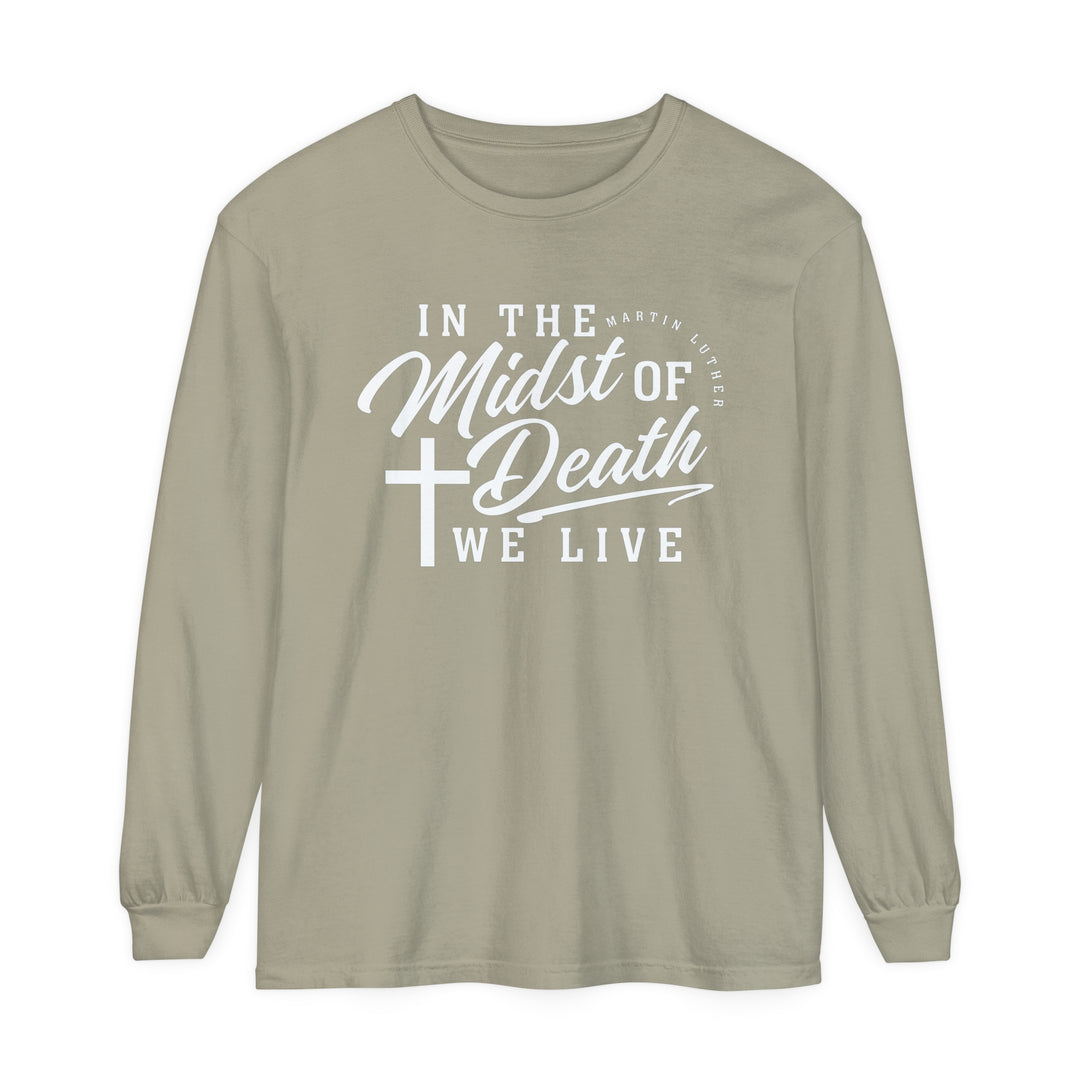 Martin Luther's Midst of Death Long Sleeve Shirt Long-sleeve Sandstone S