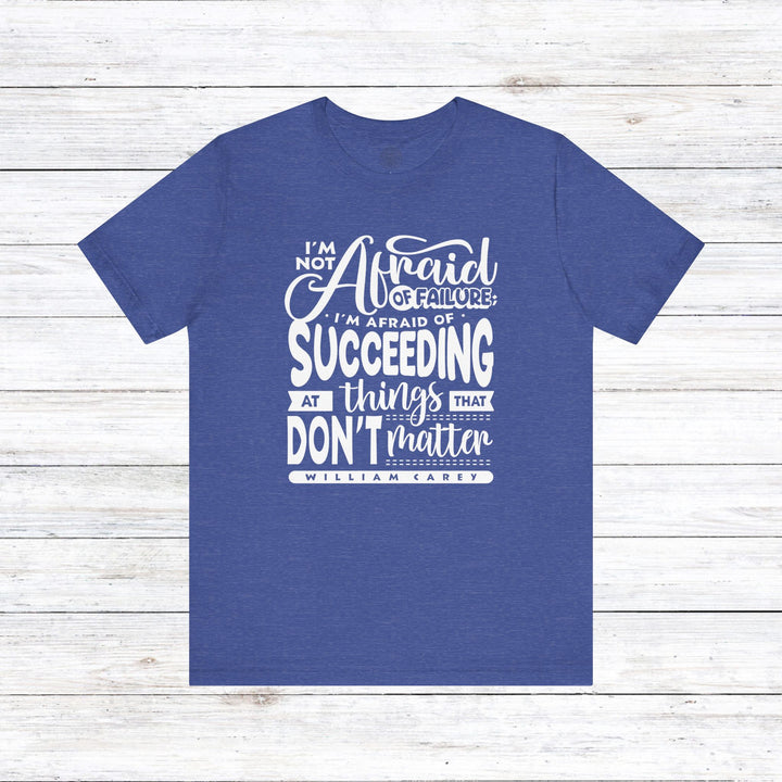 William Carey's Things That Don't Matter Unisex T-Shirt T-Shirt Heather True Royal S