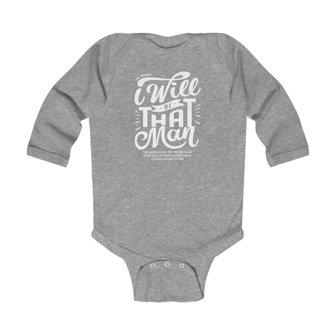 D.L. Moody's I WIll Be That Man Infant Long Sleeve Bodysuit Kids clothes Heather NB (0-3M)
